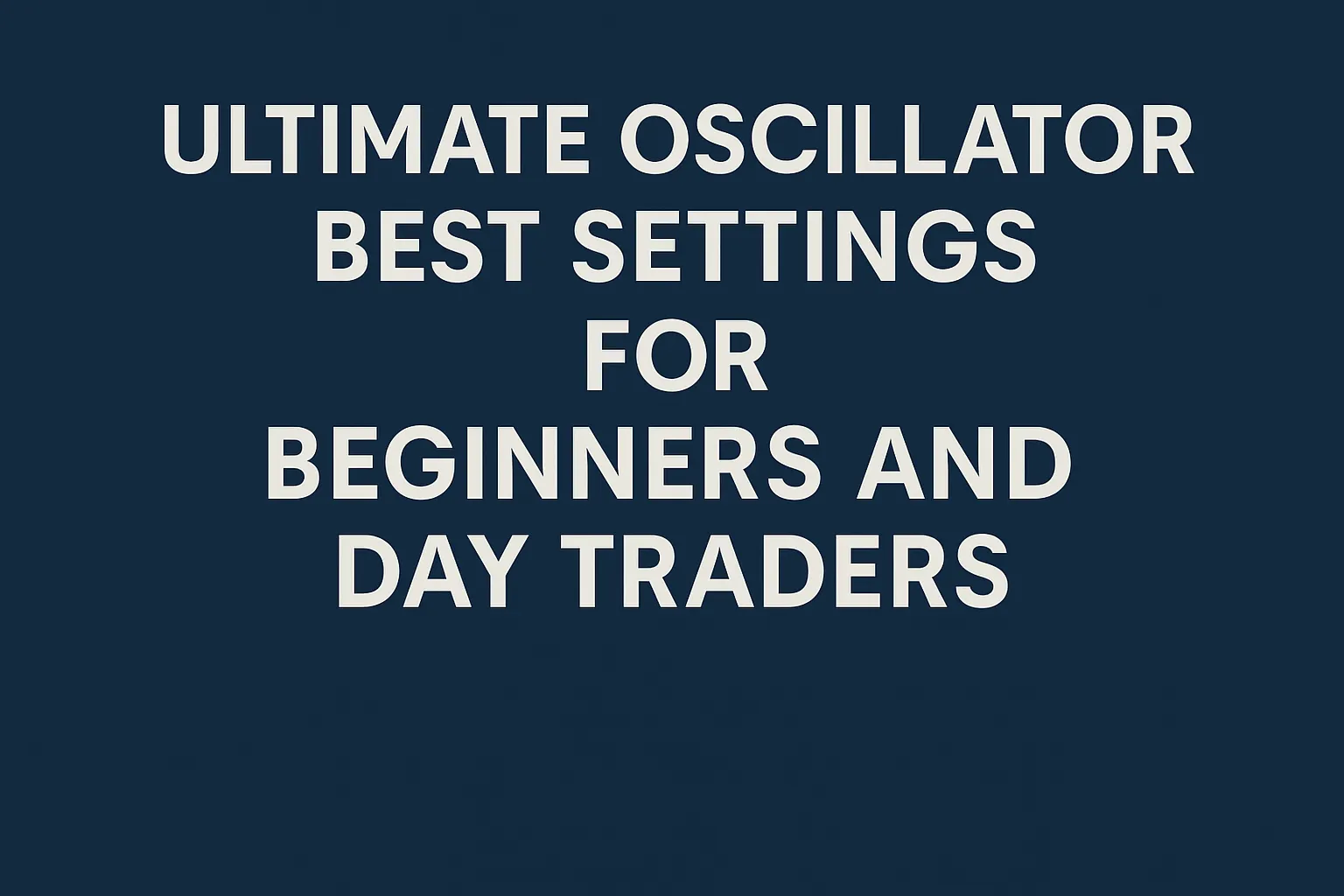 ultimate_oscillator_best_settings