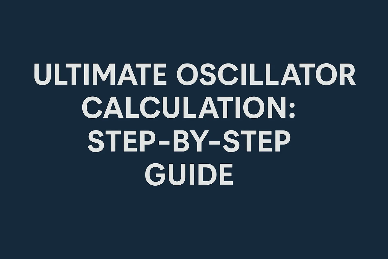 ultimate_oscillator_calculation_guide